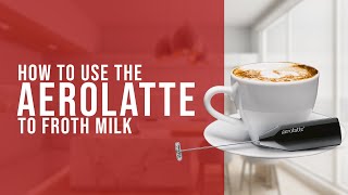 How To Use the AeroLatte To Froth Milk [upl. by Rhiamon263]