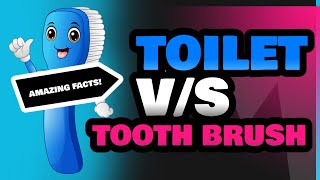 Toilet and Tooth Brush [upl. by Perron168]