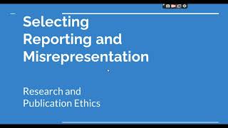 Selective Reporting and Misrepresentation of data Research and Publication ethics Phd coursework [upl. by Eiclek]