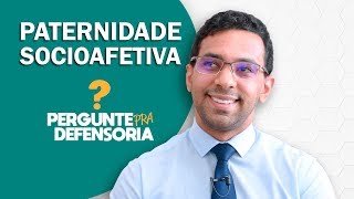 Paternidade socioafetiva O que é Como fazer o reconhecimento [upl. by Ettenwad]